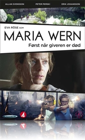 Maria Wern: Først når giveren er død