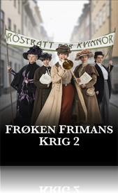 Frøken Frimans krig S2-Episode 1