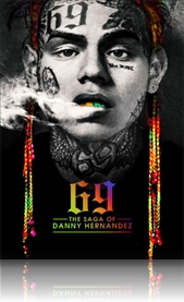 69: The Saga of Danny Hernandez