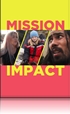 Mission Impact - Makten er vår, episode 4
