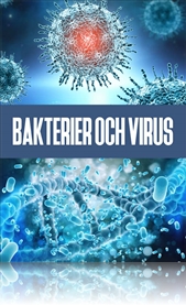 Menneskekroppen - bakterier og virus