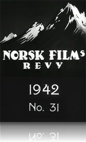 Norsk films revy nr. 31, 1942
