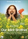 Our Idiot brother
