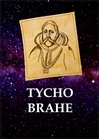 Astronomiens pionærer – Tycho Brahe