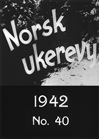 Norsk ukerevy nr. 40, 1942